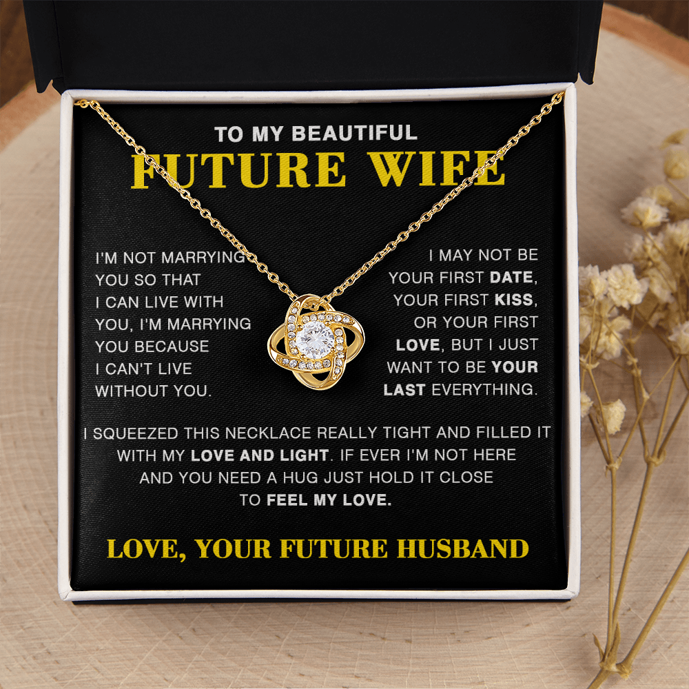 To My Future Wife - I Can't Live Without You