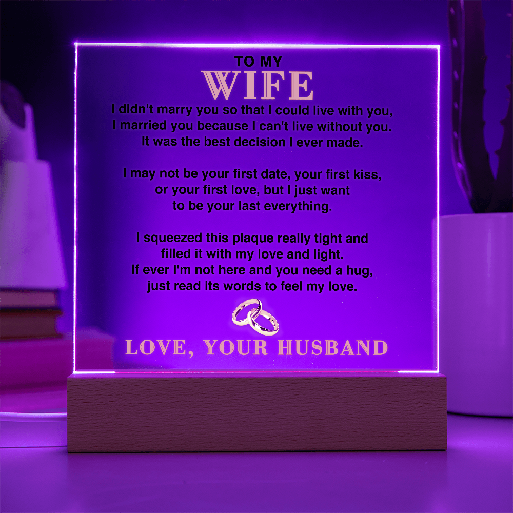 To My Wife - I Can't Live Without You